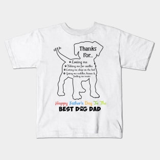 Happy Father's Day To The Best Dog Dad For Dog Lover Men Kids T-Shirt